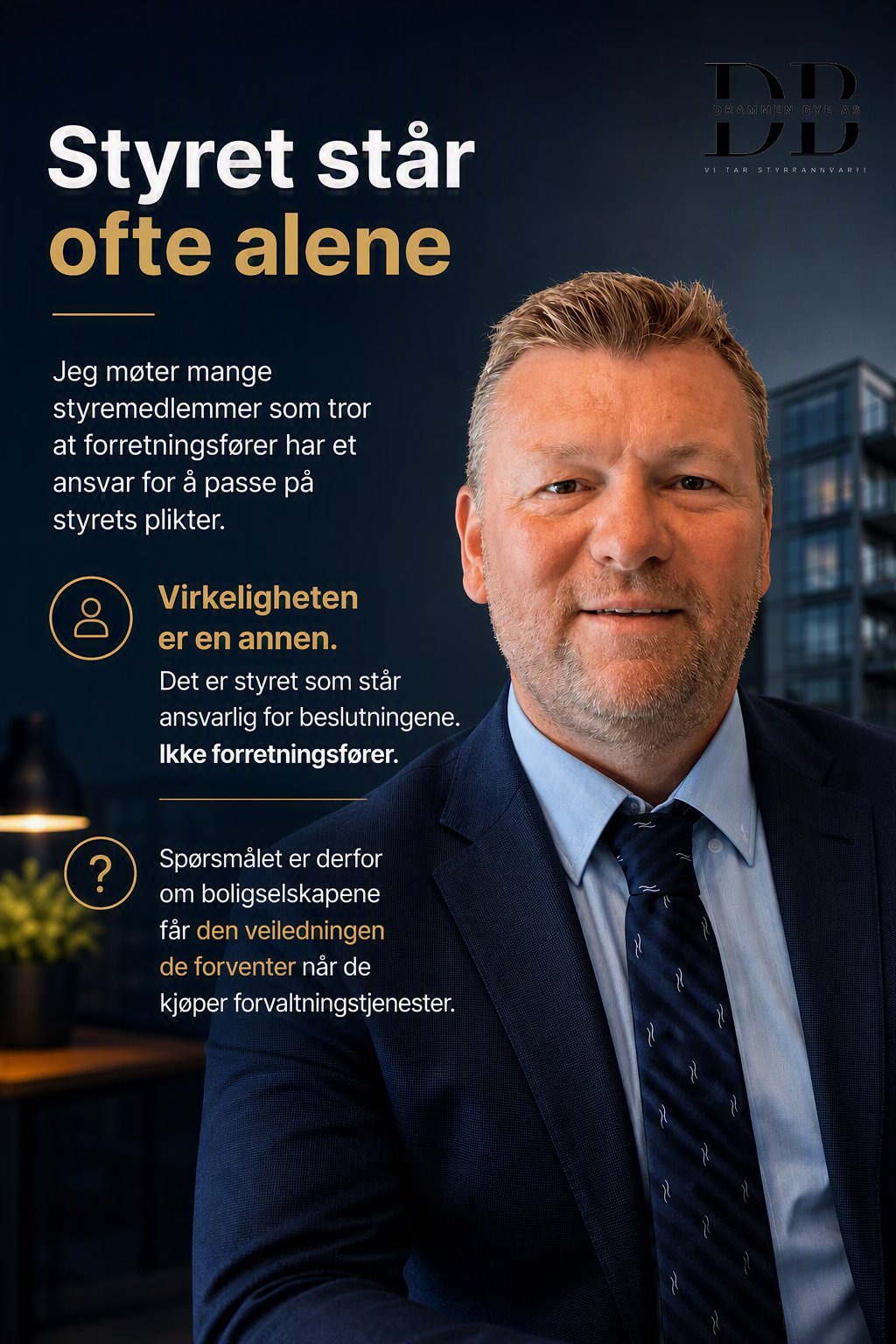 Styrearbeid, styreansvar, styrebistand, styreleder, ekstern styreleder, Oslo, Drammen, Asker, Lier,